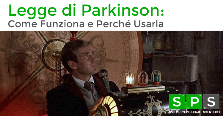 Legge di Parkinson Come Funziona e Perché Usarla